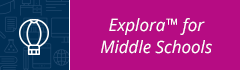 Explora for Middle School Explora for Middle School button.